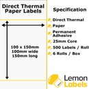 100 x 150 mm Direct Thermal Paper Labels For Zebra GK420D / LP2844 With Permanent Adhesive on 25mm Cores With Perforations - LL1039C-20