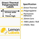 LL1027-24 - 101 x 73mm Direct Thermal Polypropylene Labels With Permanent Adhesive on 25mm Cores