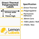 LL1028-24 - 101 x 73mm Direct Thermal Polypropylene Labels With Permanent Adhesive on 38mm Cores