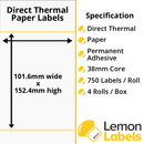 LL1040-20 - 101.6 x 152.4mm Direct Thermal Paper Labels With Permanent Adhesive on 38mm Cores