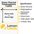 LL1108-24 - 45 x 45mm Direct Thermal Polypropylene Labels With Permanent Adhesive on 25mm Cores