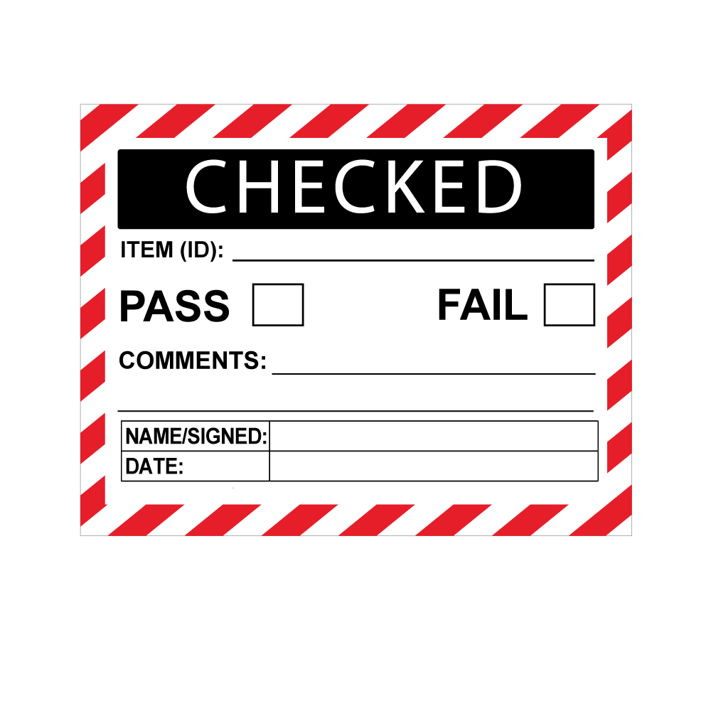 Checked Pass / Fail Check Box Labels - Red & Black - 100 x 75mm Labels