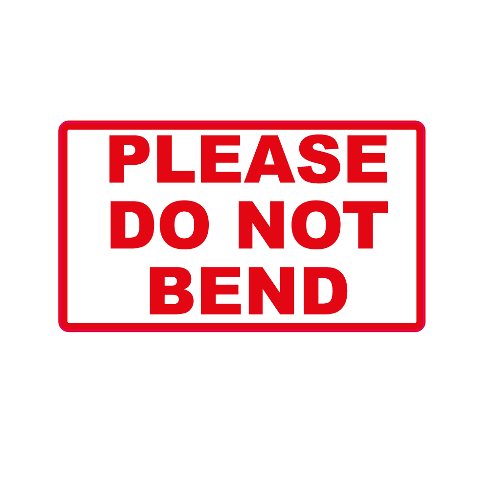 Please Do Not Bend Labels - 70 x 40mm Labels | Warning Labels | PPI Labels