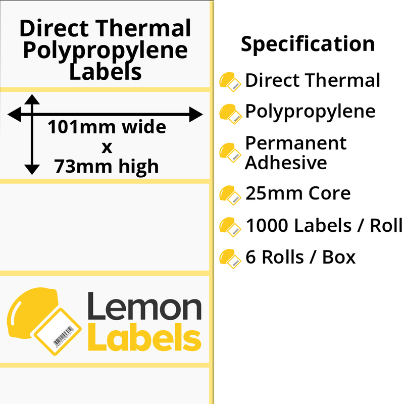 LL1027-24 - 101 x 73mm Direct Thermal Polypropylene Labels With Permanent Adhesive on 25mm Cores
