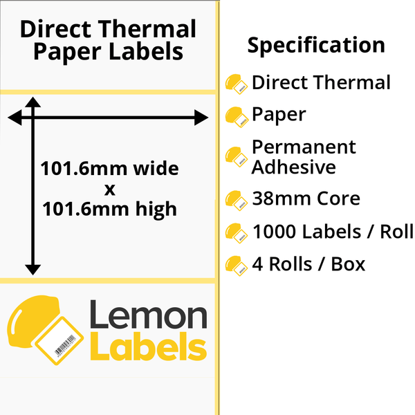 LL1034-20 - 101.6 x 101.6mm Direct Thermal Paper Labels With Permanent Adhesive on 38mm Cores