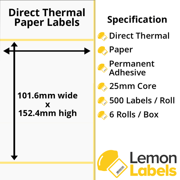 101.6 x 152.4mm Direct Thermal Paper Labels With Permanent Adhesive on 25mm Cores For Citizen CLP-521 / CL-S521 - LL1039-20-CIT
