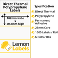 LL1057-24 - 102 x 50.2mm Direct Thermal Polypropylene Labels With Permanent Adhesive on 25mm Cores