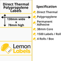 LL1070-24 - 130 x 78mm Direct Thermal Polypropylene Labels With Permanent Adhesive on 38mm Cores
