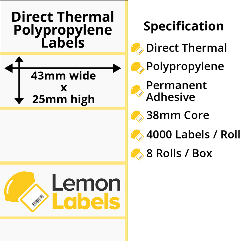 LL1106-24 - 43 x 25mm Direct Thermal Polypropylene Labels With Permanent Adhesive on 38mm Cores