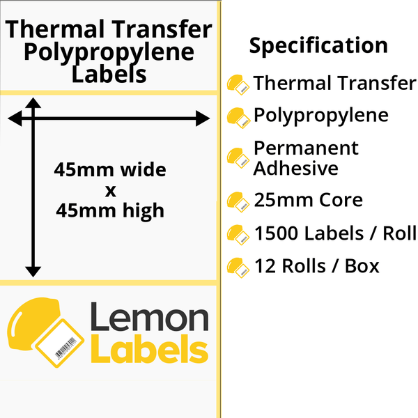 LL1108-26 - 45 x 45mm Gloss White Thermal Transfer Polypropylene Labels With Permanent Adhesive on 25mm Cores