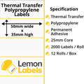 LL1117-26 - 50 x 35mm Gloss White Thermal Transfer Polypropylene Labels With Permanent Adhesive on 25mm Cores