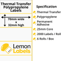 LL1165-26 - 70 x 32mm Gloss White Thermal Transfer Polypropylene Labels With Permanent Adhesive on 25mm Cores