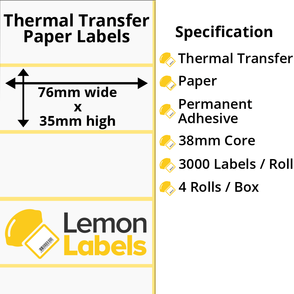 LL1178-21 - 76 x 35mm Thermal Transfer Paper Labels With Permanent Adhesive on 38mm Cores