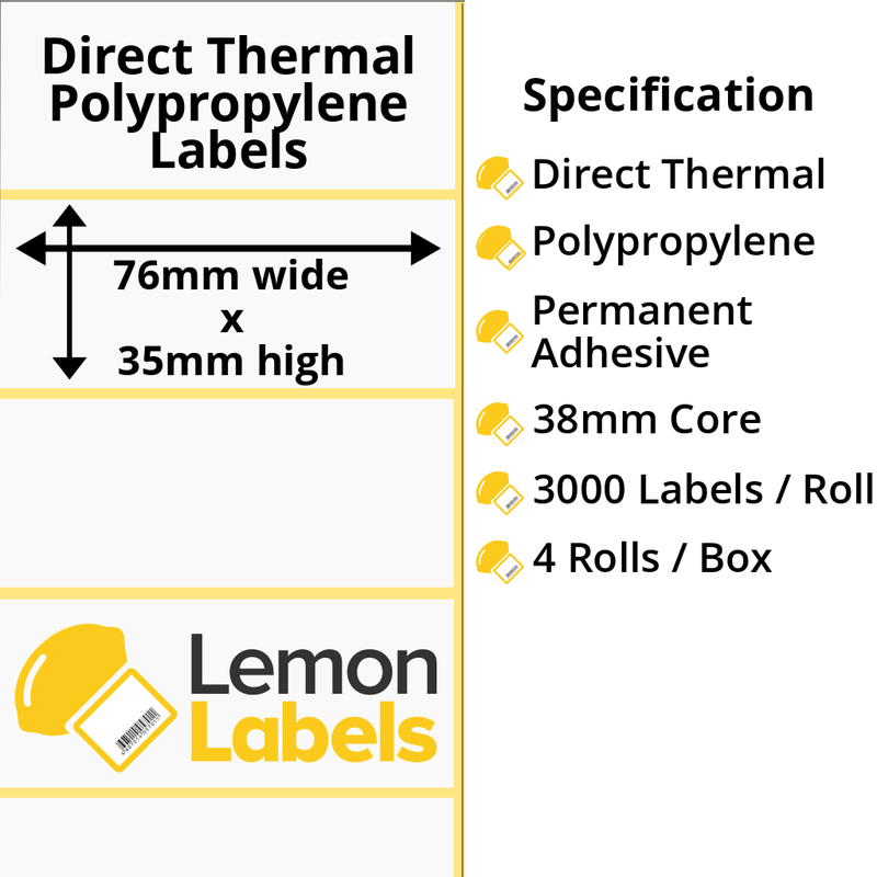 LL1178-24 - 76 x 35mm Direct Thermal Polypropylene Labels With Permanent Adhesive on 38mm Cores